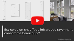 Résumé Vidéo sur le sujet : Est-ce qu'un chauffage infrarouge rayonnant consomme beaucoup ?