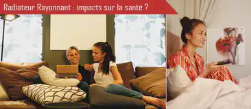 chauffage par rayonnement infrarouge est-il dangereux pour la santé ?