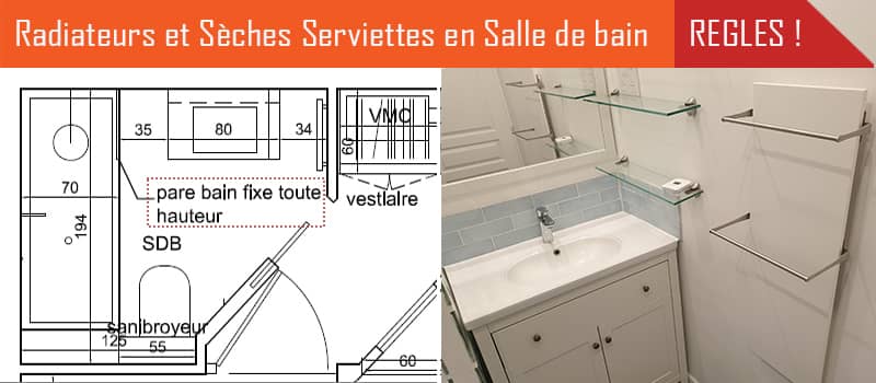 Quelles sont les règles et normes électriques à respecter pour installer un sèche-serviettes ou un radiateur électrique dans une salle de bain ?