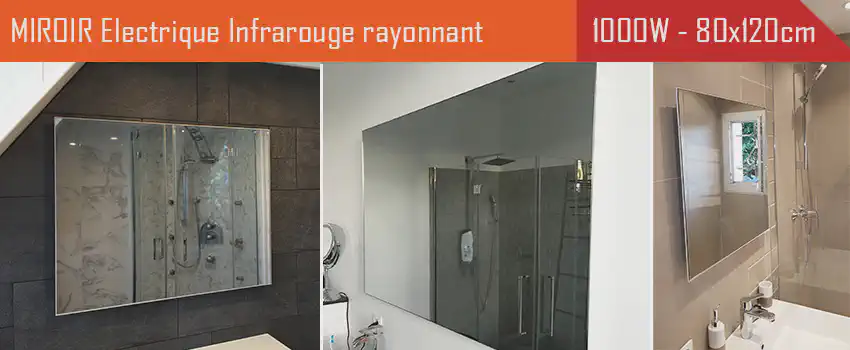 Radiateur électrique MIROIR CHAUFFANT infrarouge extra plat 1000 Watts - 80 x 120 cm pose verticale, horizontale, murale